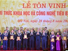 Vinh danh 135 trí thức KH&CN tiêu biểu